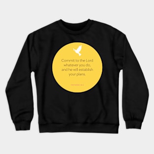 Proverbs 16:3 - Commit to the Lord Crewneck Sweatshirt